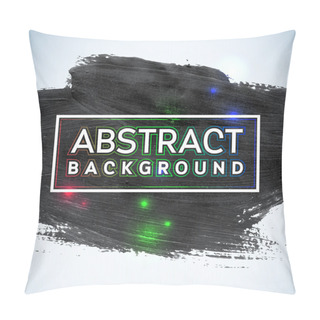 Personality  Abstract Painted Ink Stroke Background. Grunge Watercolor Black Background. Retro Abstract Hand Drawn Card. Paper Texture Pillow Covers