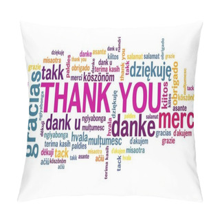 Personality  Thank You Message Graphics. International Thank You Sign In Many Languages Including English, French, German, Dutch And Polish. Pillow Covers
