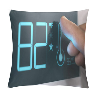 Personality  Digital Thermostat Temperature Controller Set At 82 Degrees Fahr Pillow Covers