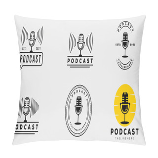 Personality  Collection Podcast Company Vintage Badge Logo Template Vector Illustration Design. Simple Hipster Microphone, Radio, Music, On Air Logo Concept Pillow Covers