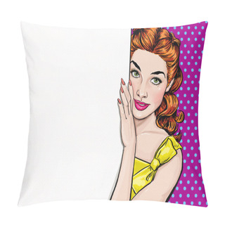 Personality  Beautiful Girl Looking From The Empty Board In Pop Art Style.Pop Art Girl.Party Invitation.Birthday Greeting Card.Hollywood Movie Star. Vintage Advertising Poster. Fashion Woman. Ginger Hair Girl.Sexy Pillow Covers