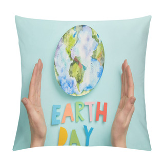 Personality  Top View Of Woman Holding Colorful Paper Letters And Planet Picture On Turquoise Background, Earth Day Concept Pillow Covers
