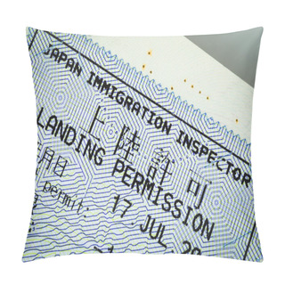 Personality  Admitted Stamp Of Japan Visa For Immigration Travel Concept Pillow Covers