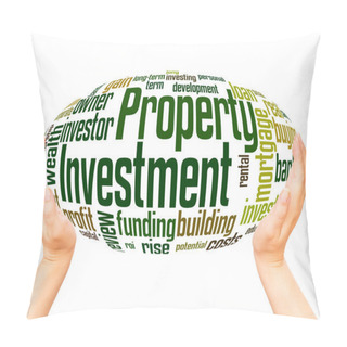 Personality  Property Investment Word Cloud Hand Sphere Concept On White Background. Pillow Covers