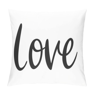 Personality  Vector Word Love Ends With Heart Valentines Day Romantic Quote Vector Lettering Typography Calligraphy Pillow Covers