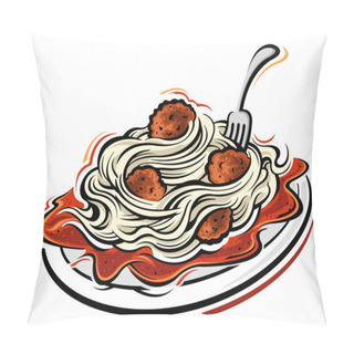 Personality  Illustration Of Spaghetti And Meatballs Pillow Covers