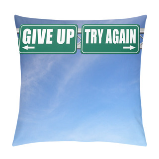 Personality  Never Give Up Try Again Keep Going Pillow Covers