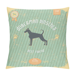 Personality  Hand Drawn Doberman Pinscher Vintage Typography Poster Pillow Covers
