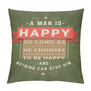 Personality  Inspirational And Motivational Quotes Typographic Poster Design In Flat Style. Vector Template For Print Design. Vector Quote, Quote Concept, Quote Background, Poster Template. Happiness Concept Pillow Covers
