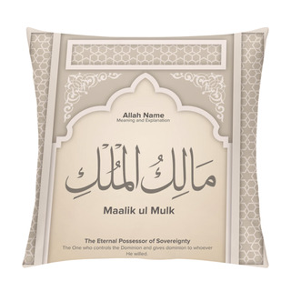 Personality  99 Names Of Allah With Meaning And Explanation Pillow Covers
