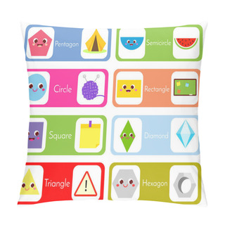 Personality Set Of Flashcards Wtih Forms And Objects. Geometric Shapes In Life Cards. Educational Material For Children And Kids. Circle, Square, Triangle And Other Basic Shapes And Real Objects Pillow Covers