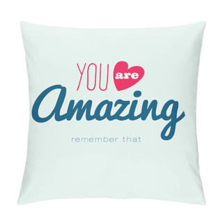 Personality  Motivational Quote Poster Pillow Covers