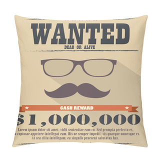 Personality  Most Wanted Man With Mustache And Glasses Poster Pillow Covers