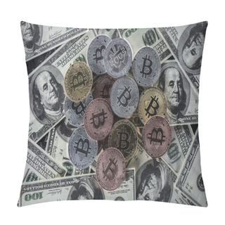 Personality  Top View Of Pile Of Various Bitcoins On Dollar Banknotes  Pillow Covers