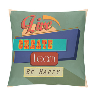 Personality  Vintage Typographic Backgrounds. Motivational Quotes. Retro Colors Calligraphic Elements. Pillow Covers