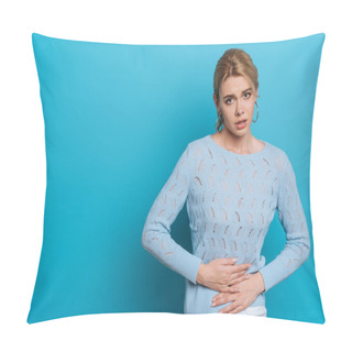 Personality  Upset Girl Touching Stomach While Suffering From Abdominal Pain On Blue Background Pillow Covers
