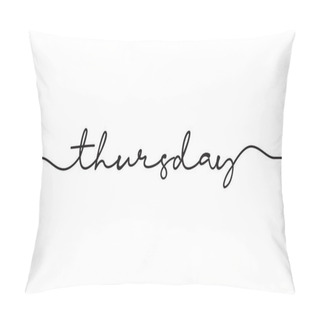 Personality  Thursday Word Handwritten Design Vector	 Pillow Covers