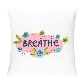 Personality  Hand Drawn Lettering Quote. Pillow Covers