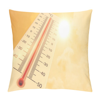 Personality  Global Warming Background With Thermometer In Summer Weather Pillow Covers