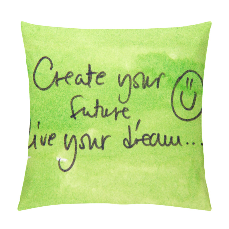 Personality  inspirational message create your future pillow covers