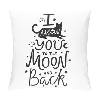 Personality  Vector Illustration With Cute Black Cat And Lettering Quote I Me Pillow Covers