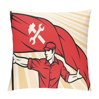 Personality  Worker Holding A Flag Pillow Covers