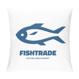 Personality  Fishtrade - Vector Logo Concept. Fish Vector Illustration. Vector Logo Template. Design Element. Pillow Covers