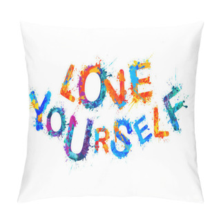 Personality  Love Yourself. Inspirational Inscription Pillow Covers