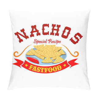 Personality  Nachos Mexican Corn Chips Fast Food Menu Emblem Pillow Covers