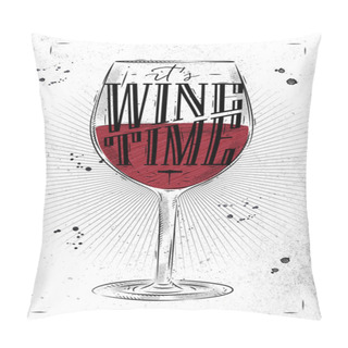 Personality  Poster Wine Time Pillow Covers