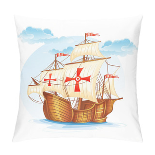 Personality  Sailing Ship Of Spain, XV Century Pillow Covers