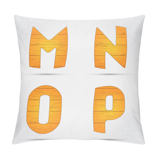 Personality  Wooden Vector Font. M, N, O, P Pillow Covers