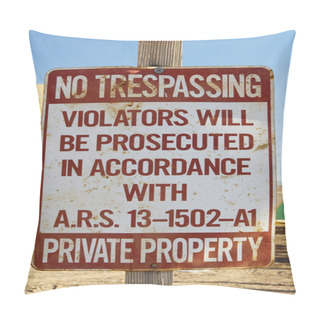 Personality  No Trespassing Sign Pillow Covers