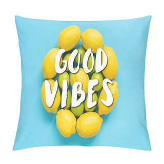 Personality  Top View Of Ripe Yellow Lemons And Limes Arranged In Circles On Blue Background, Good Vibes Illustration Pillow Covers