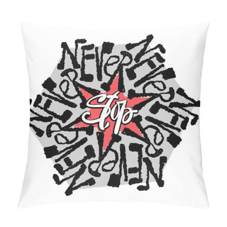 Personality  Never Stop Mandala Style Calligraphic Lettering Promotional Slog Pillow Covers