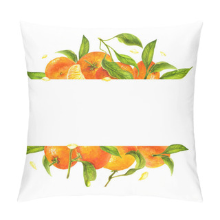 Personality  Mandarin And Green Leaves Watercolor Template Card, Frame Of Citrus Fruits, Orange, Botanical Painting Pillow Covers