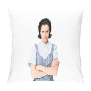 Personality  Resentful Beautiful Girl Crossed Arms Isolated On White Pillow Covers