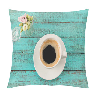 Personality  Coffee Mug Steam And Flowers On Table Pillow Covers