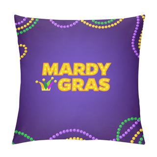 Personality  Mardi Gras Carnival Background With Colorfull Beads Frame. Text With Jesters Hat. Vector Illustration Isolated On Purple. Pillow Covers