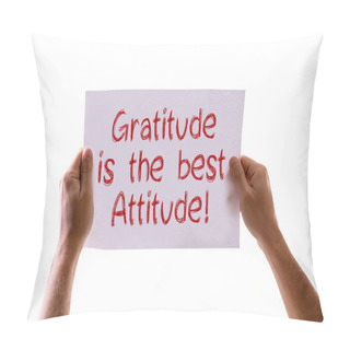 Personality  Gratitude Is The Best Attitude Card Pillow Covers