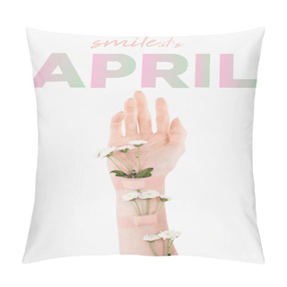 Personality  Cropped View Of Woman With Wildflowers On Hand On White Background With April Illustration  Pillow Covers