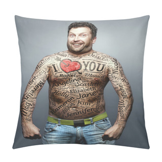Personality  Funny Man Make Declaration Of Love To All Woman Pillow Covers