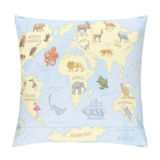 Personality  Vintage World Map With Wild Animals And Mountains. Sea Creatures In The Ocean. Old Retro Parchment. Wildlife On Earth Concept. Background Or Poster For Kids. Engraved Hand Drawn, Mainland And Island. Pillow Covers