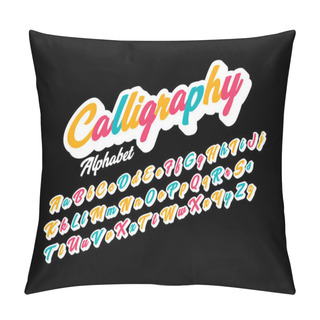 Personality  Stylized Colorful Calligraphy Font And Alphabet, Vector Illustration  Pillow Covers