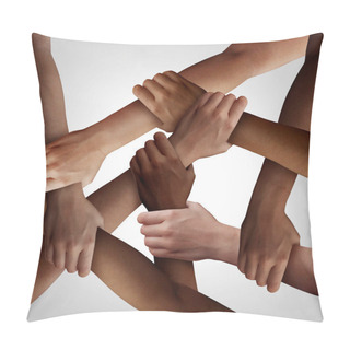 Personality  Racism And Human Civil Rights As Diverse People Of Different Ethnicity Holding Hands Together As A Social Solidarity Concept Of A Multiracial Group Working As United Partners. Pillow Covers