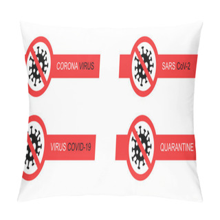 Personality  Red Stop Signs With Coronavirus Bacteria On White Background Pillow Covers