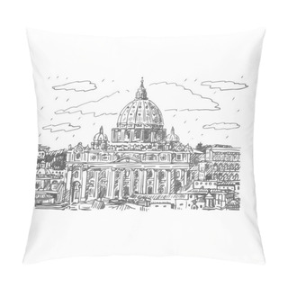 Personality  St. Peter's Basilica In Vatican, Rome, Italy. Pillow Covers