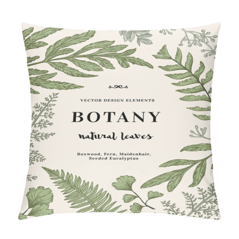 Personality  Botanical illustration with leaves pillow covers