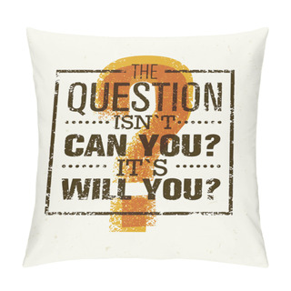 Personality  Creative Motivation Quote Pillow Covers