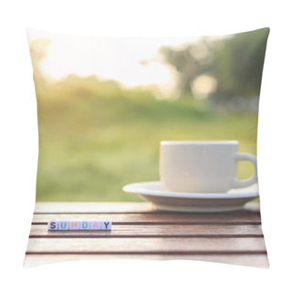 Personality  Sunday Written In Letter Beads And A Coffee Cup On Table Pillow Covers